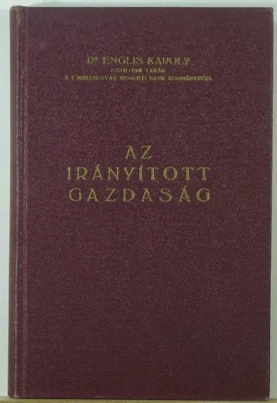 Az irányított gazdaság Utolsó esély
