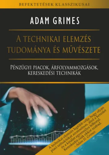 Újdonság A technikai elemzés tudománya és művészete