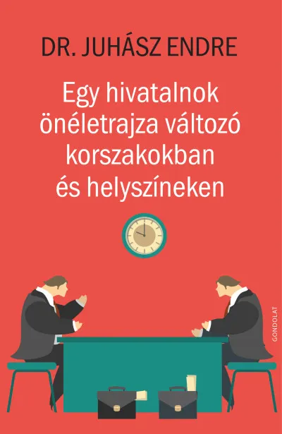 Egy hivatalnok önéletrajza változó korszakokban és helyszíneken Különleges ajánlat