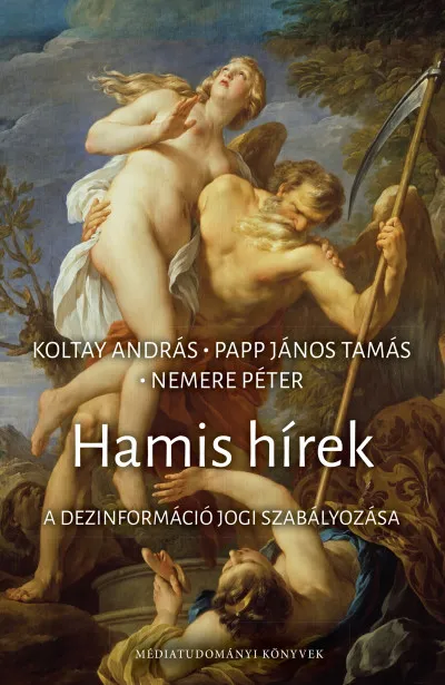 Hamis hírek - A dezinformáció jogi szabályozása Végkiárusítás