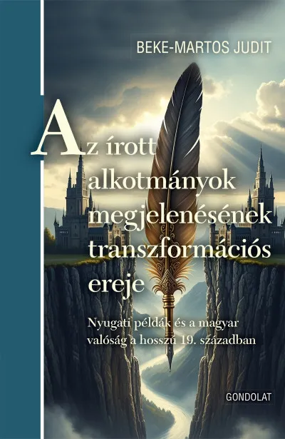 Legkelendőbb Az írott alkotmányok megjelenésének transzformációs ereje