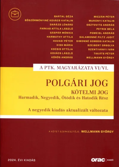 Polgári jog VI/VI. - Kötelmi jog Harmadik, Negyedik, Ötödik és Hatodik Rész Vedd meg online