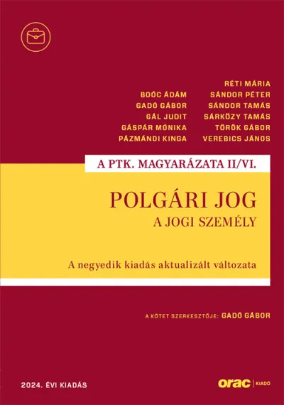 Polgári jog II/VI. - A jogi személy - A negyedik kiadás aktualizált változata (2024) Nézd meg most
