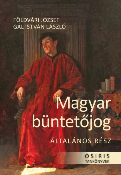 Magyar büntetőjog - Általános rész Nézd meg most
