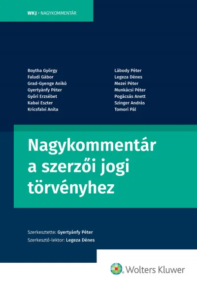 Akciós ár Nagykommentár a szerzői jogi törvényhez