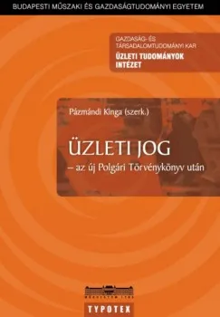 Expressz kézbesítés Üzleti jog az új Polgári Törvénykönyv után