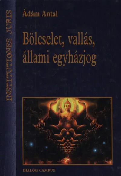 Korlátozott ajánlat Bölcselet, vallás, állami egyházjog