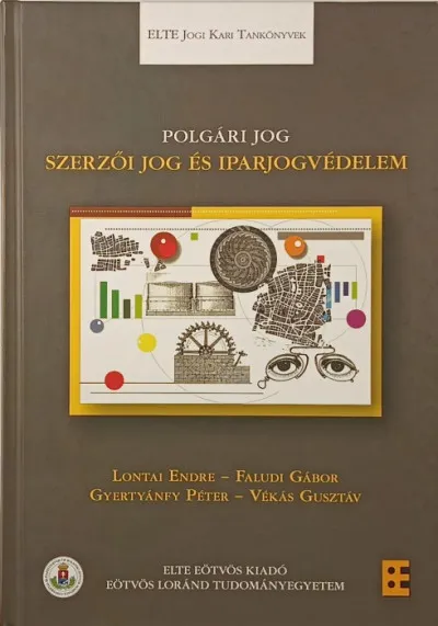 Akciós ár Polgári jog- Szerzői jog és iparjogvédelem
