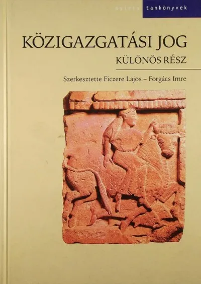 Csak ma Közigazgatási jog - Különös rész