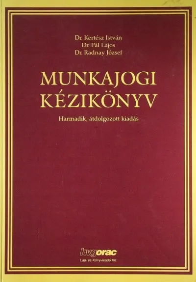 Árcsökkenés MUNKAJOGI KÉZIKÖNYV - HARMADIK ÁTDOLGOZOTT KIADÁS