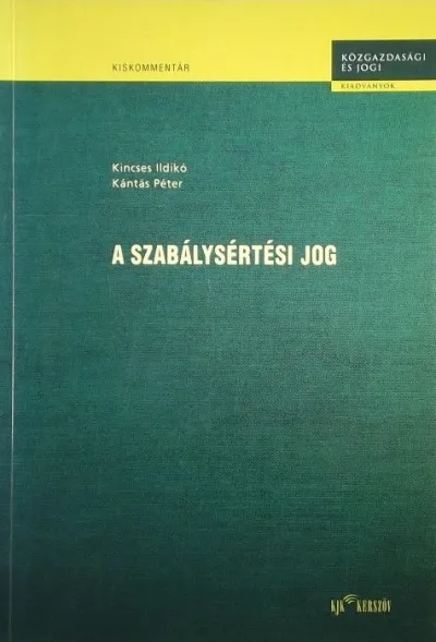 Vásárlói kedvenc A szabálysértési jog