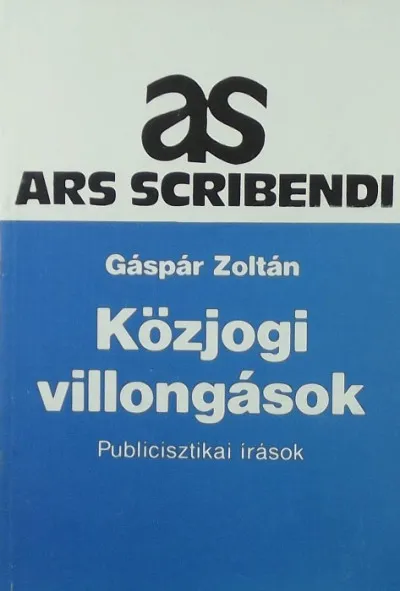Közjogi villongások - publicisztikai írások Olcsóbb