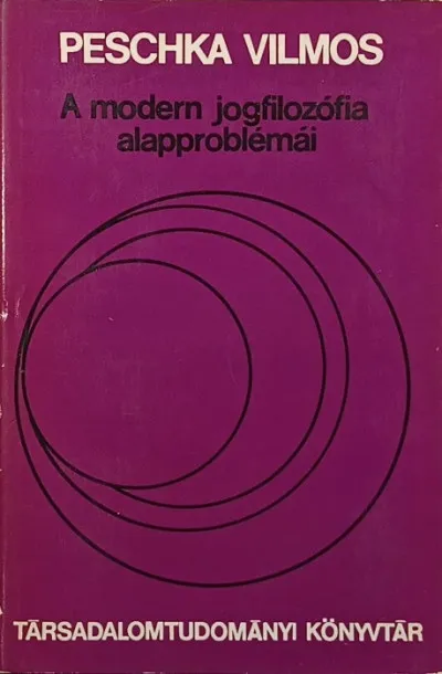 Biztonságos fizetés A modern jogfilozófia alapproblémái