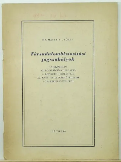 Társadalombiztosítási jogszabályok Végkiárusítás
