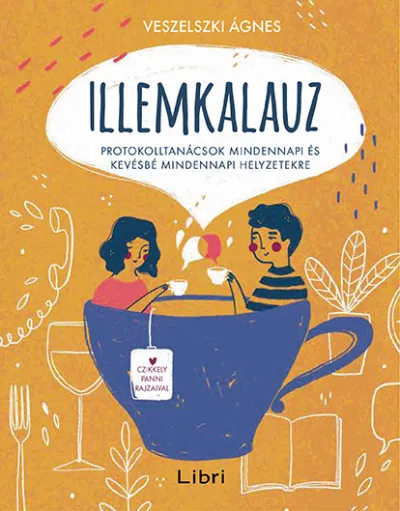 Árcsökkenés Illemkalauz - Protokolltanácsok mindennapi és kevésbé mindennapi helyzetekre