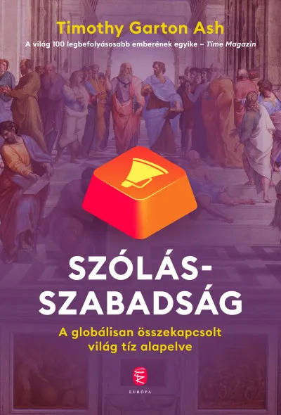 Szólásszabadság - A globálisan összekapcsolt világ tíz alapelve Legnépszerűbb