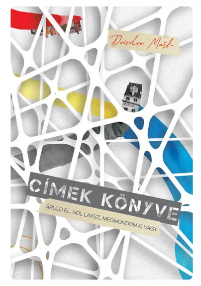 Expressz kézbesítés Címek könyve - Áruld el, hol laksz, megmondom ki vagy