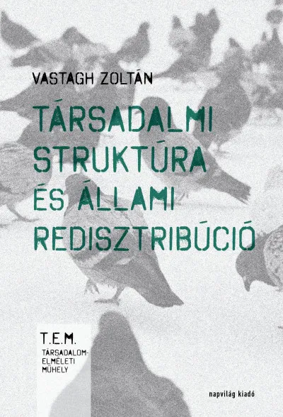 Expressz szállítás Társadalmi struktúra és állami redisztribúció