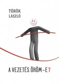 A vezetés öröm-e? Kiárusítás