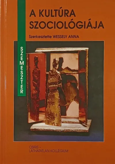 Vedd meg online A kultúra szociológiája