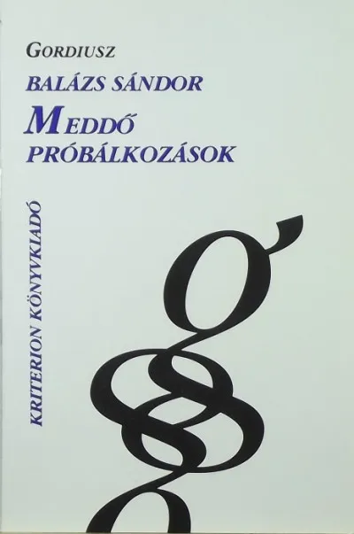 Expressz kézbesítés Meddő próbálkozások