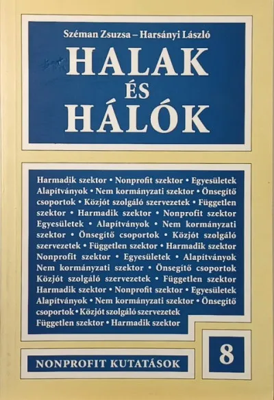 Biztonságos vásárlás Halak és hálók 8. - Kapcsolatok a helyi szociálpolitikában