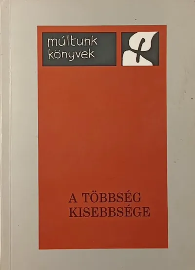 A többség kisebbsége - Tanulmányok a székelyföldi románság történetéről Expressz szállítás
