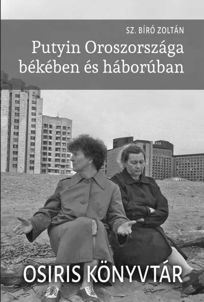 Expressz kézbesítés Putyin Oroszországa békében és háborúban