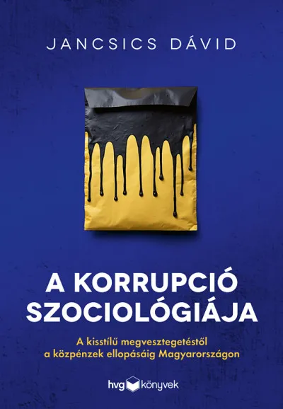 Akció A korrupció szociológiája