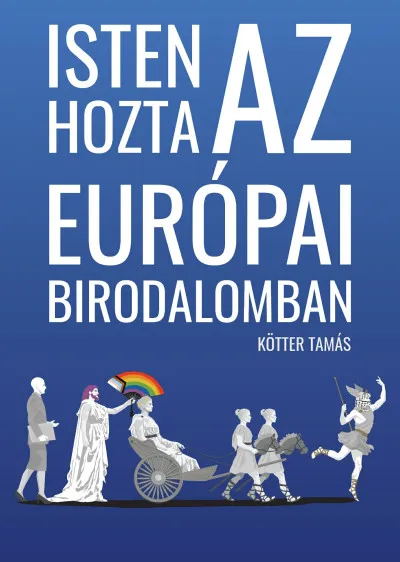 Legjobb ár Isten hozta az Európai Birodalomban