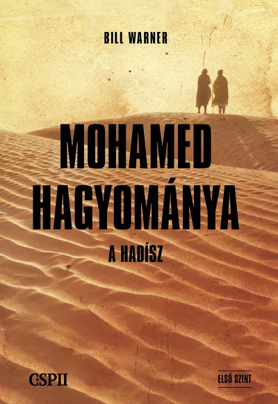 Olcsóbb Mohamed hagyománya - a hadísz