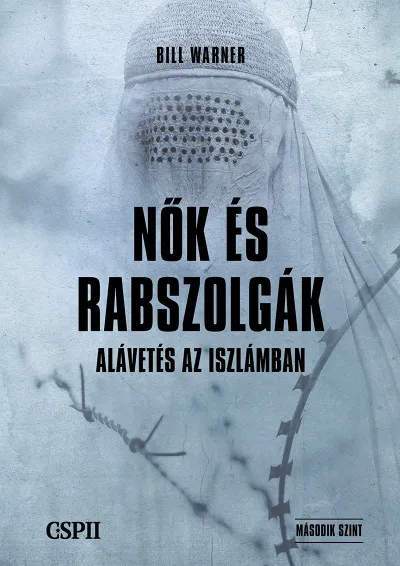 Vedd meg online Nők és rabszolgák - Alávetés az iszlámban