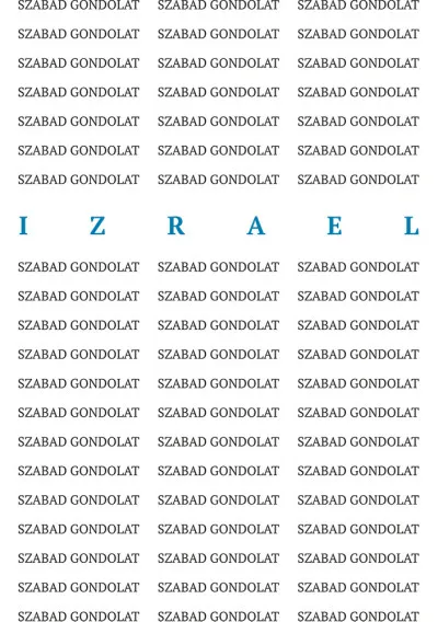 Azonnal elérhető Izrael / Szabad Gondolat