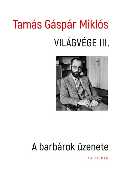 Világvége III. - A barbárok üzenete Nézd meg most