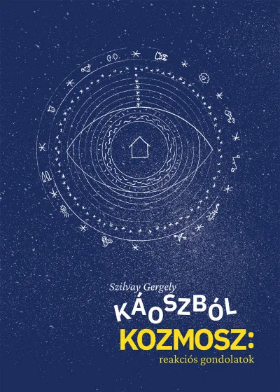 Újdonság Káoszból kozmosz: reakciós gondolatok