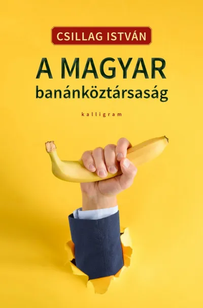 A magyar banánköztársaság Csak ma