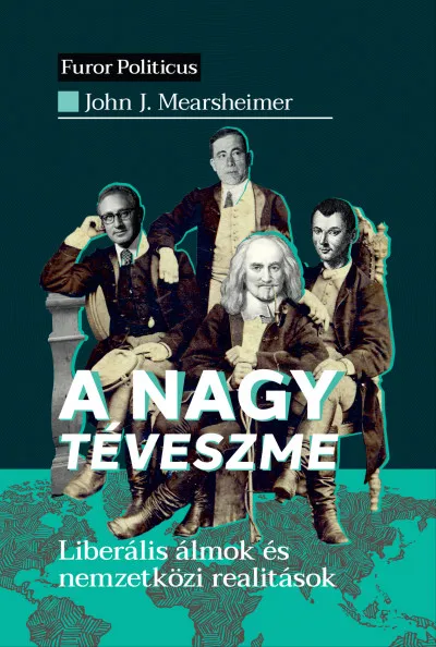 Gyors kiszállítás A nagy téveszme - Liberális álmok és nemzetközi realitások