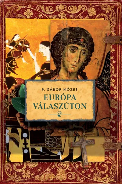 Európa válaszúton Rendeld meg most
