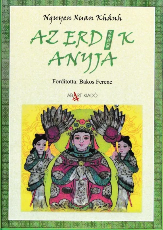 Szuper ajánlat AZ ERDŐ ANYJA