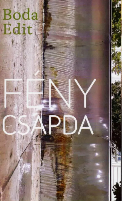 FÉNYCSAPDA Újdonság