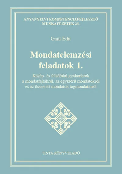 Mondatelemzési feladatok 1. Szezonális akció