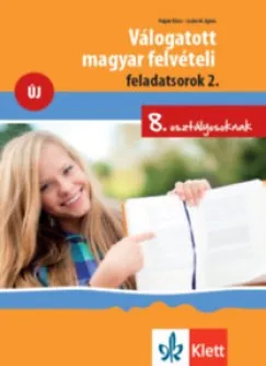 Szuper akció Válogatott magyar felvételi feladatsorok 2. - 8. osztályosoknak