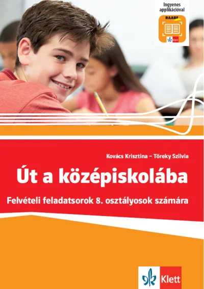 Út a középiskolába - Felvételi feladatsorok + Applikáció Exkluzív ajánlat