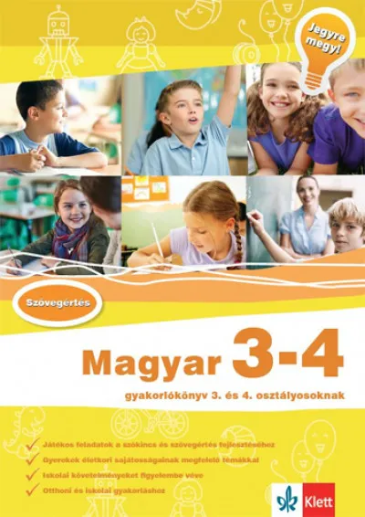 Magyar 3-4 - Gyakorlókönyv 3. és 4. osztályosoknak - Jegyre megy! Azonnali szállítás