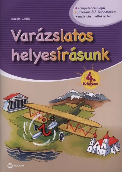 Varázslatos helyesírásunk 4. évfolyam Legjobb ár