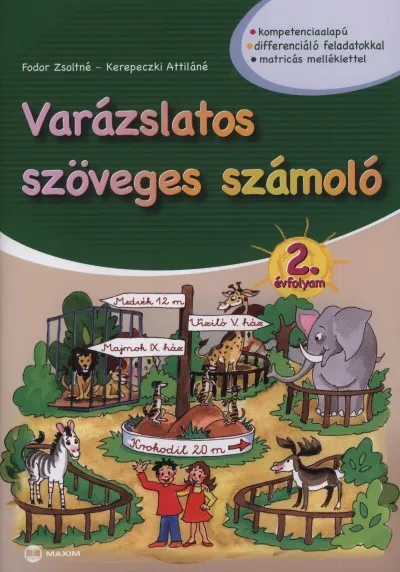 Csak ma Varázslatos szöveges számoló 2. évfolyam