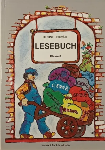 Legjobb ár Lesebuch - für die 8. Klasse der zweisprachigen Grundschulen - 4. Auflage