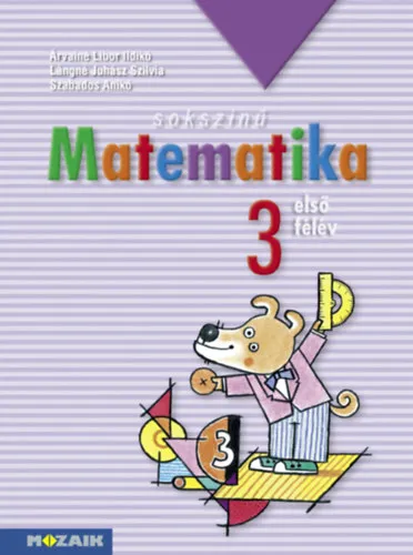 Sokszínű matematika - Munkatankönyv 3. osztály I. félév Outlet