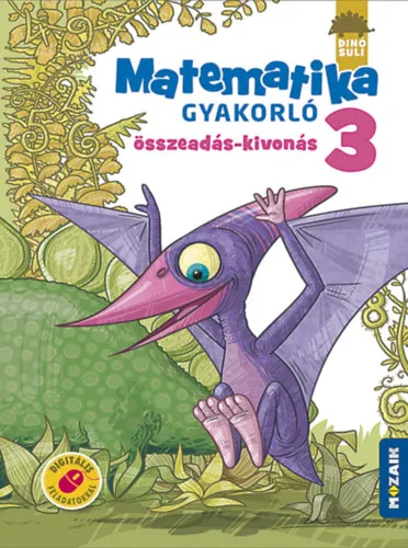 Dinósuli - Matematika gyakorló 3. osztály Legnépszerűbb