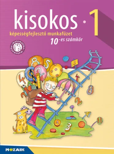 KISOKOS 1.o. - Képességfejlesztő, felzárkoztató matematika munkafüzet Akciós ár